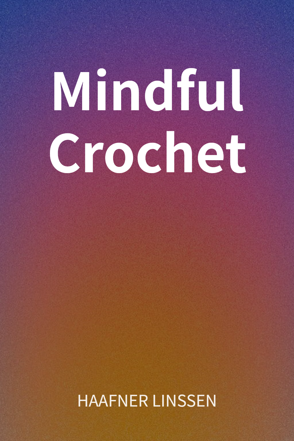 Mindful Crochet cover
