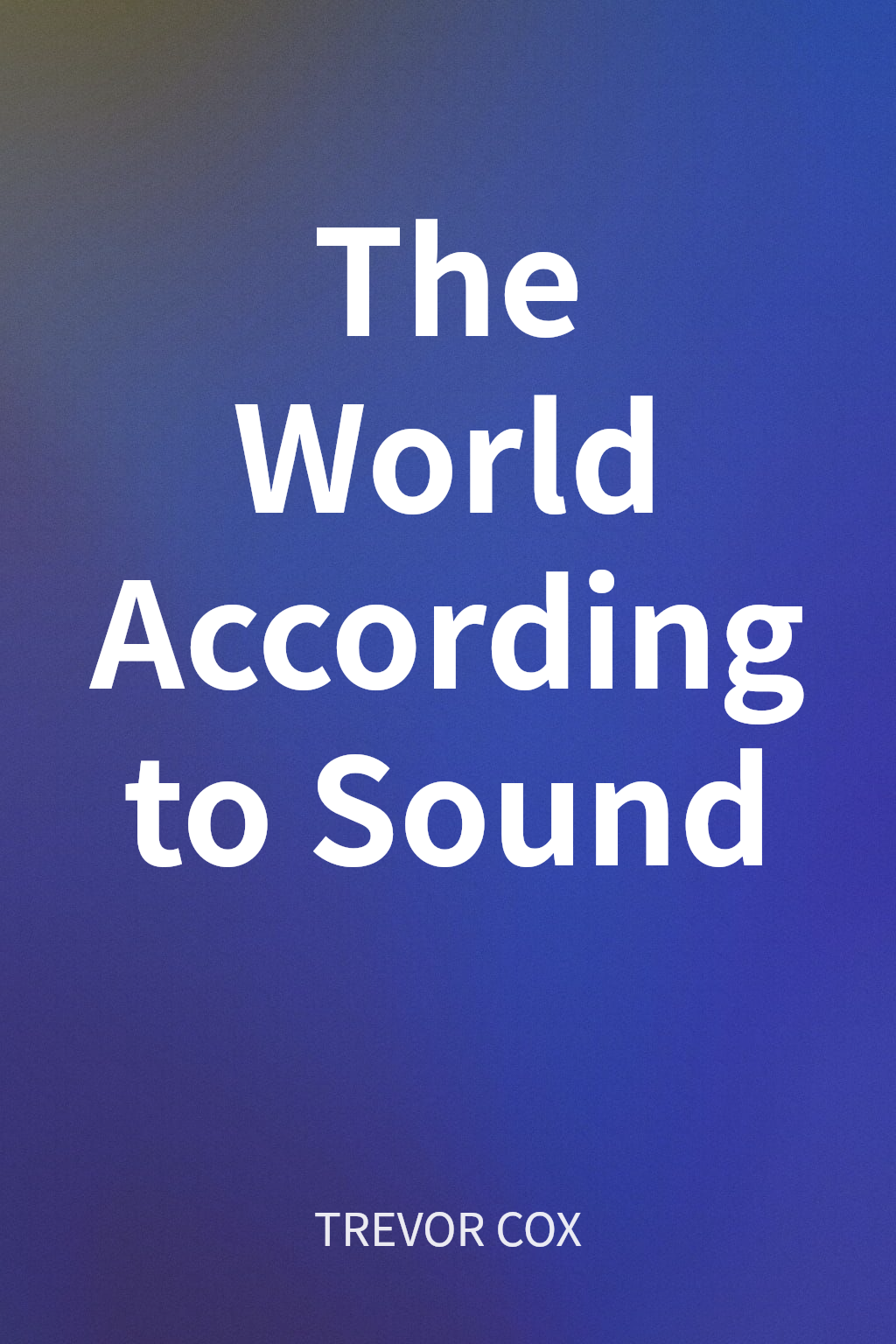 The World According to Sound cover
