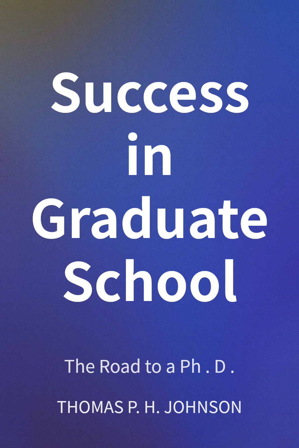 Success in Graduate School cover