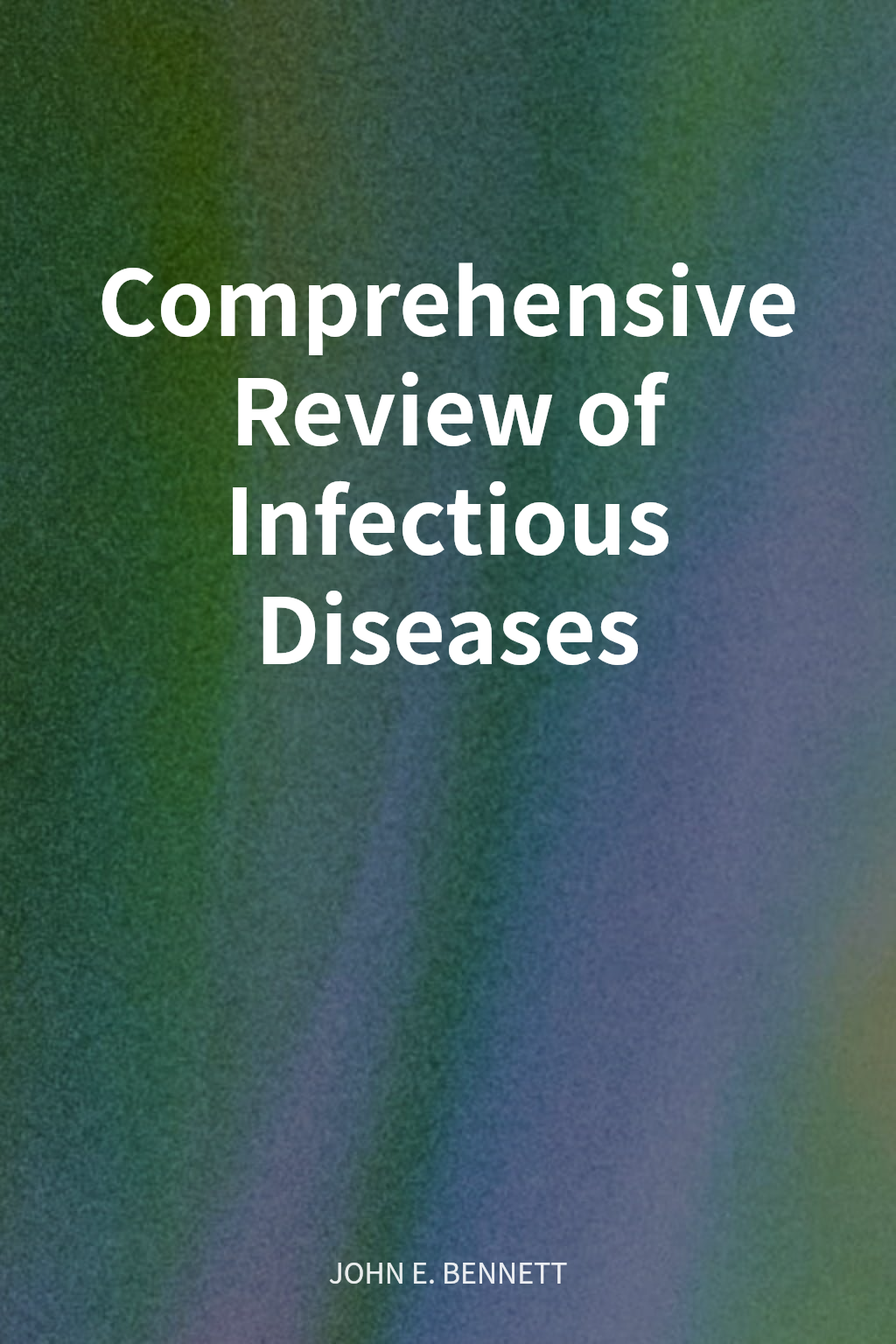 Comprehensive Review of Infectious Diseases cover