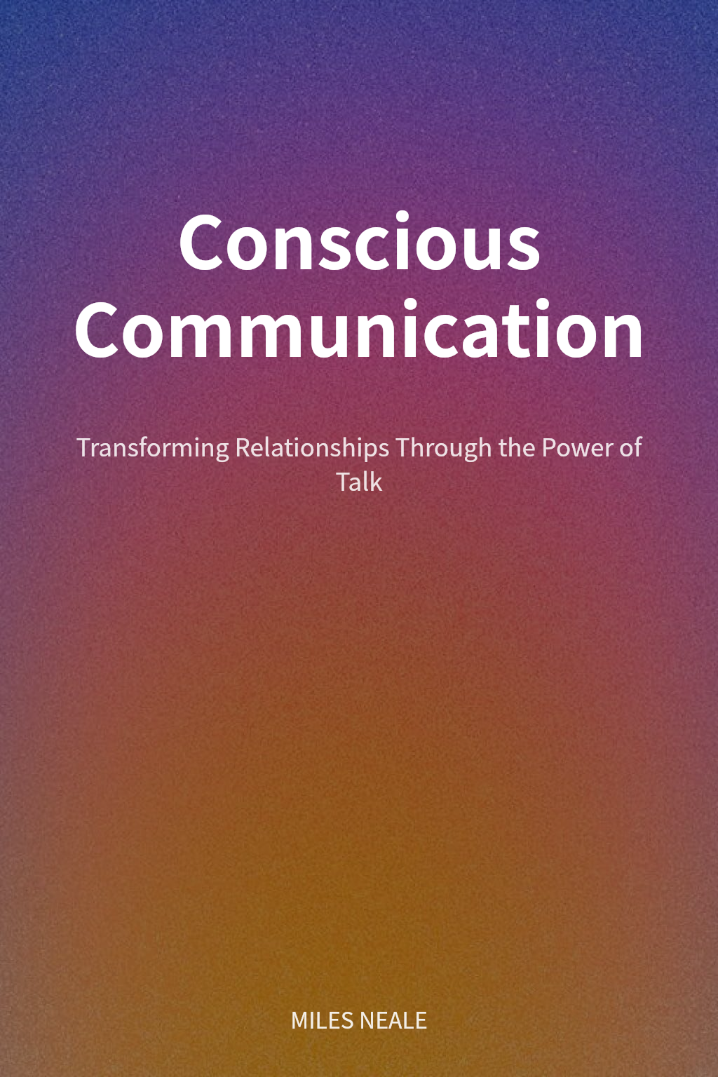 Conscious Communication cover