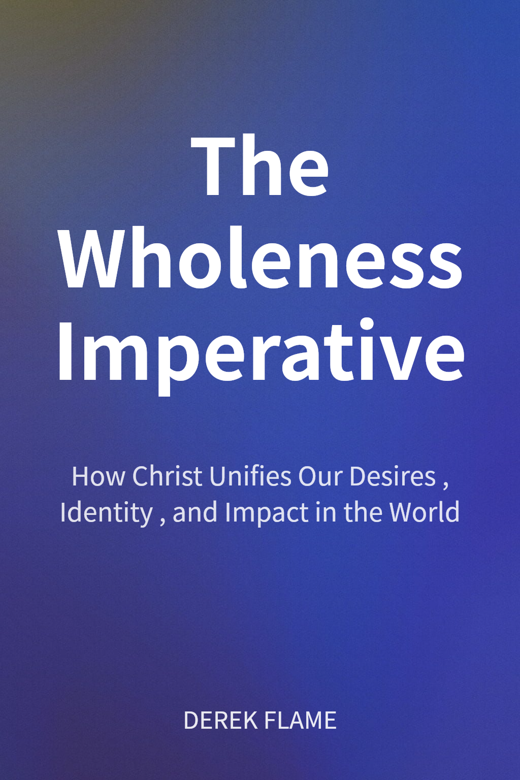 The Wholeness Imperative cover