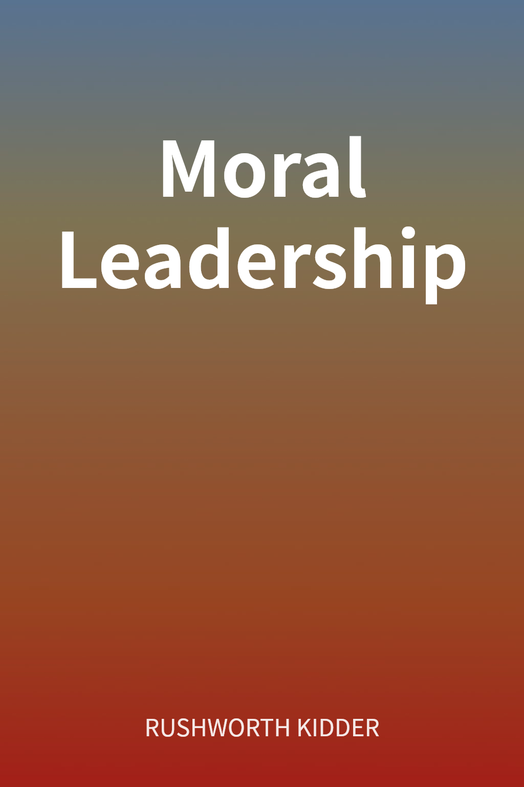 Moral Leadership cover