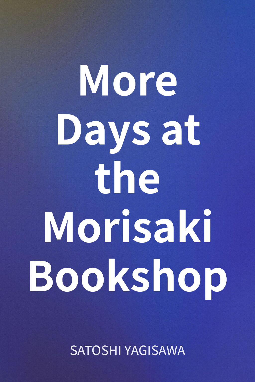 More Days at the Morisaki Bookshop cover