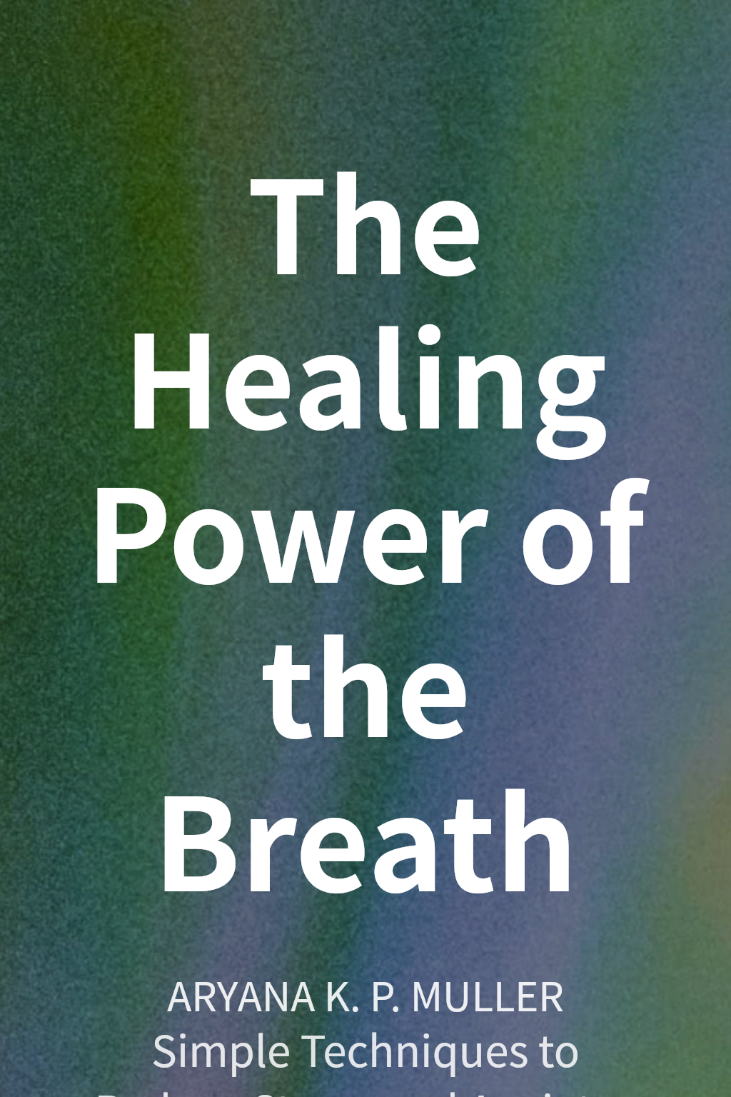 The Healing Power of the Breath cover