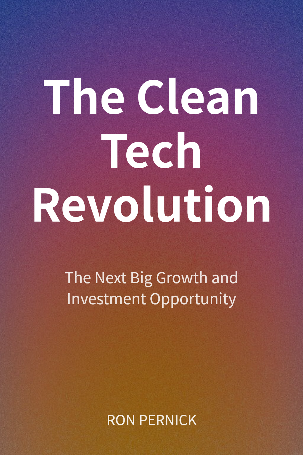The Clean Tech Revolution cover