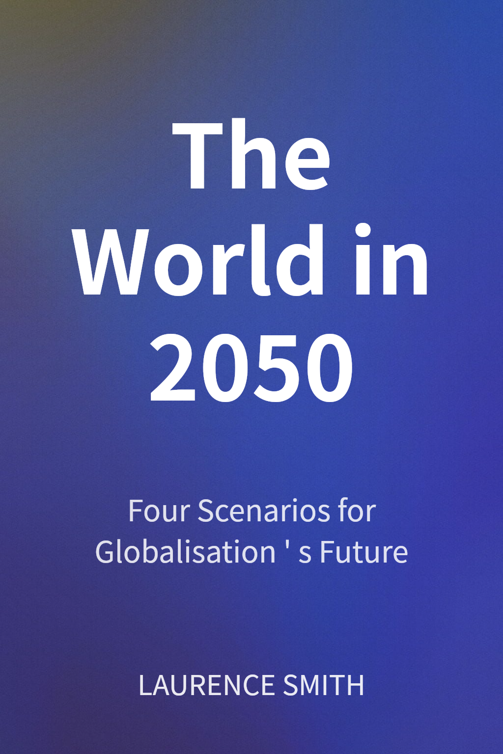 The World in 2050 cover