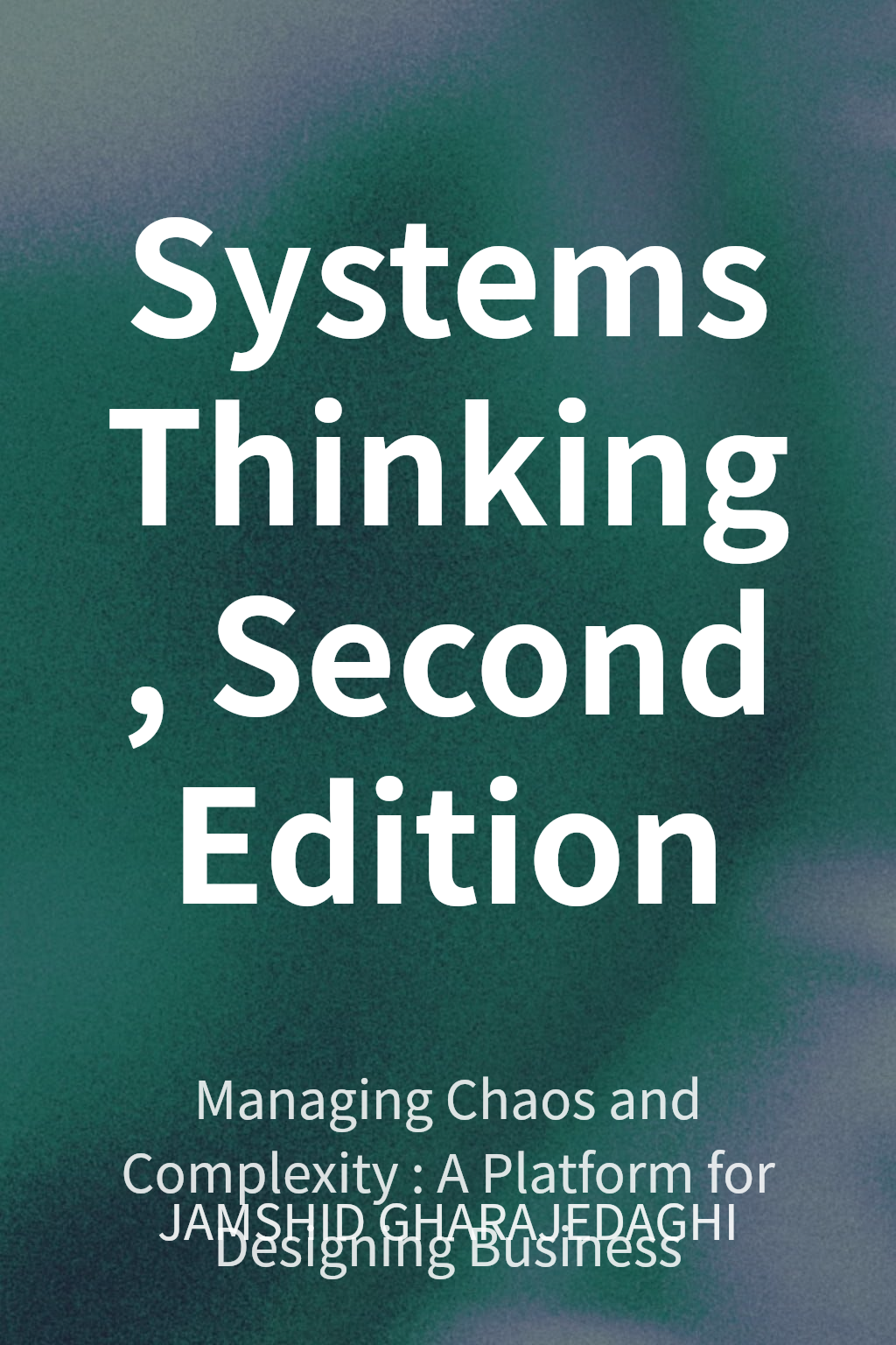 Systems Thinking, Second Edition cover