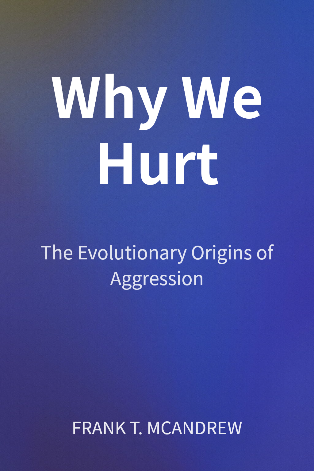 Why We Hurt cover