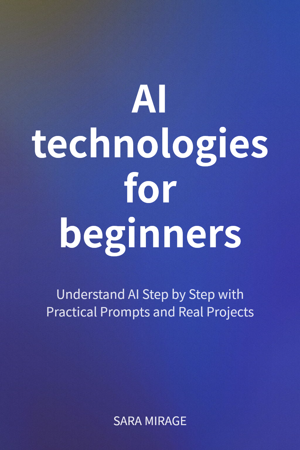 AI technologies for beginners cover