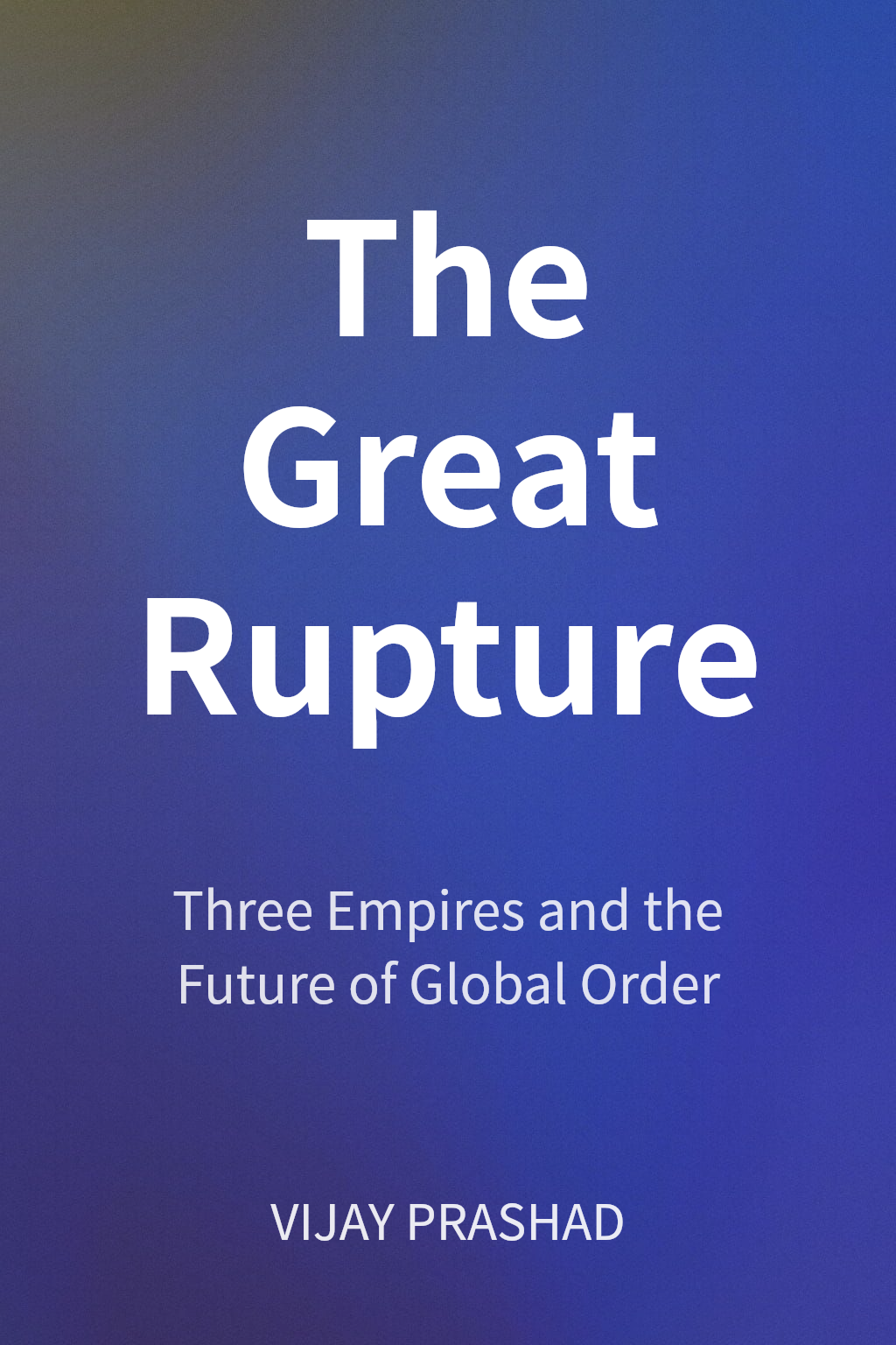 The Great Rupture cover