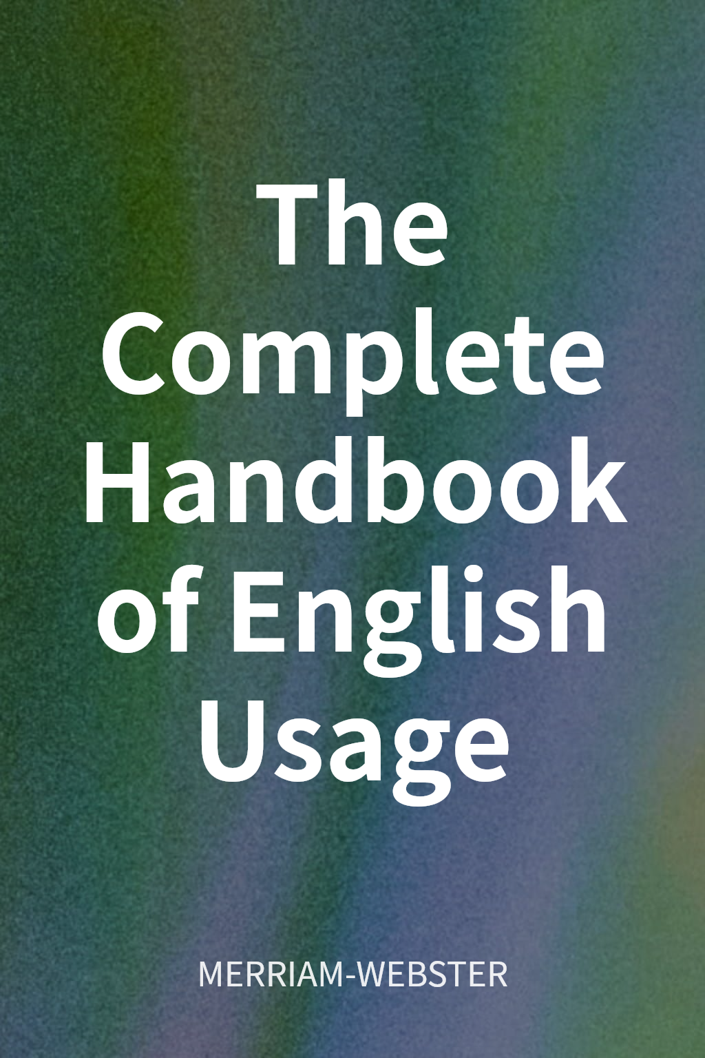 The Complete Handbook of English Usage cover