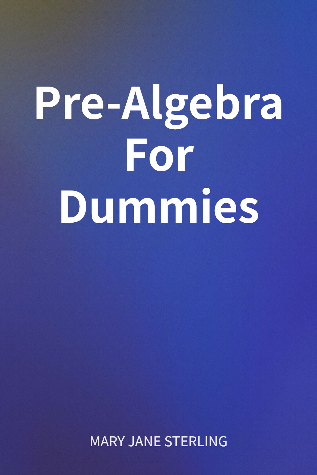 Pre-Algebra For Dummies cover