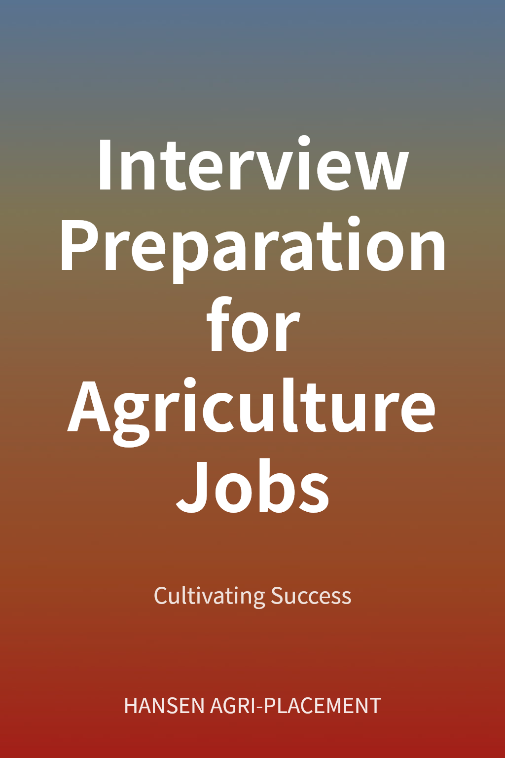 Interview Preparation for Agriculture Jobs cover