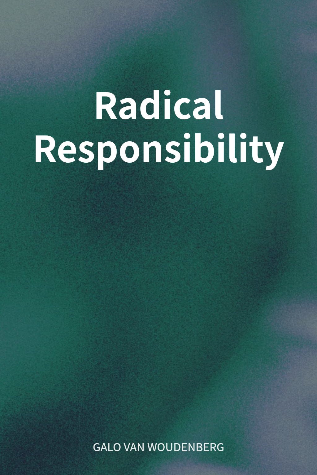 Radical Responsibility cover