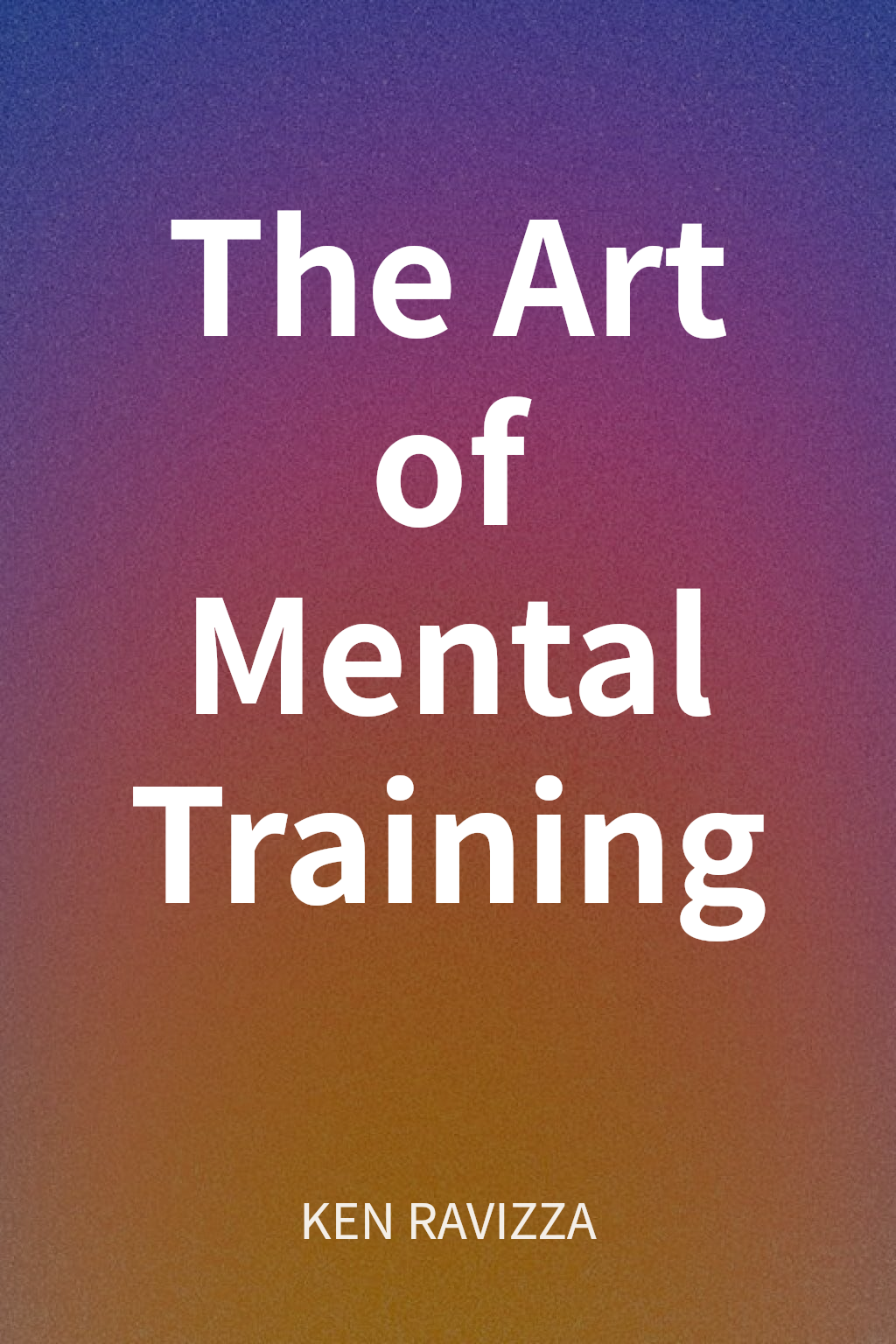 The Art of Mental Training cover