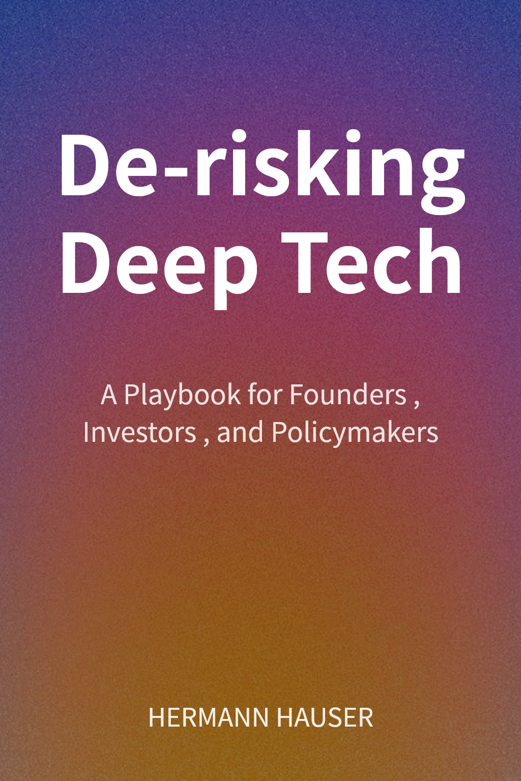De-risking Deep Tech cover