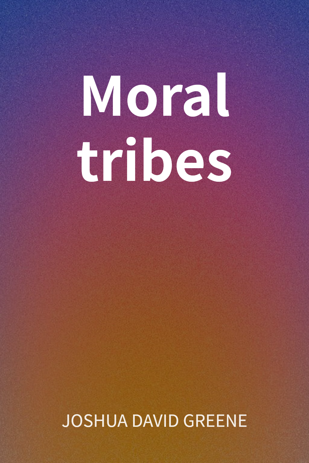 Moral tribes cover