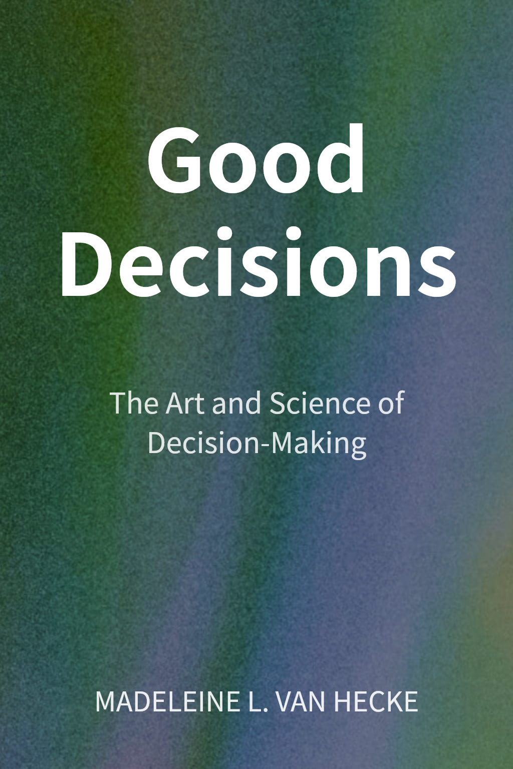 Good Decisions cover