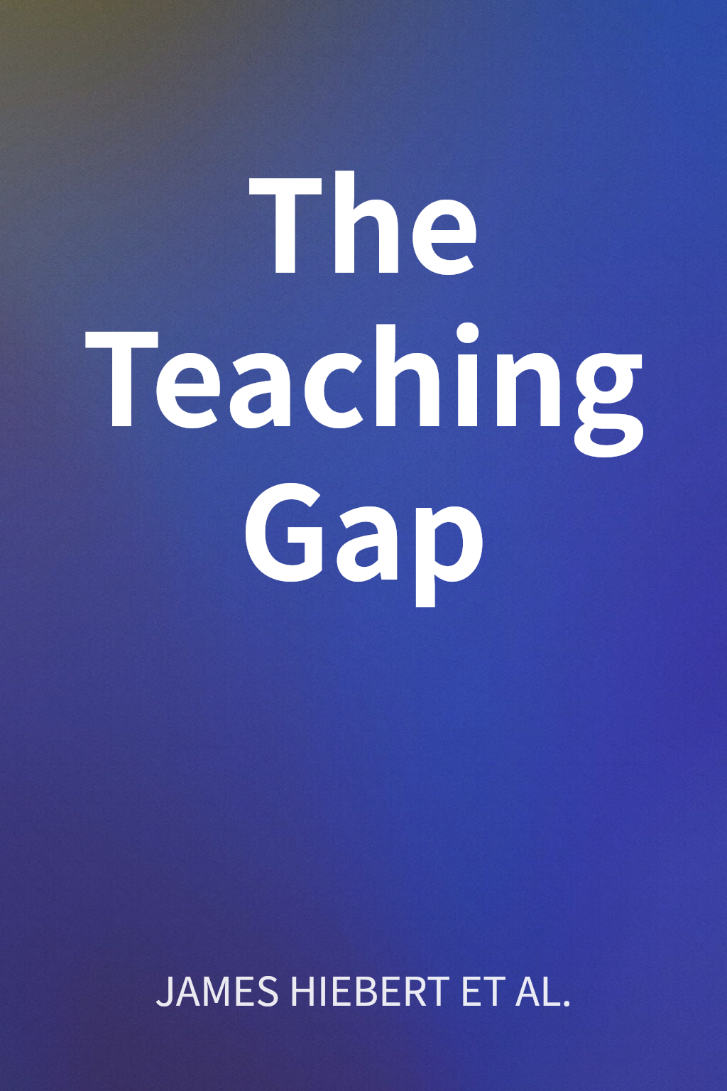 The Teaching Gap cover