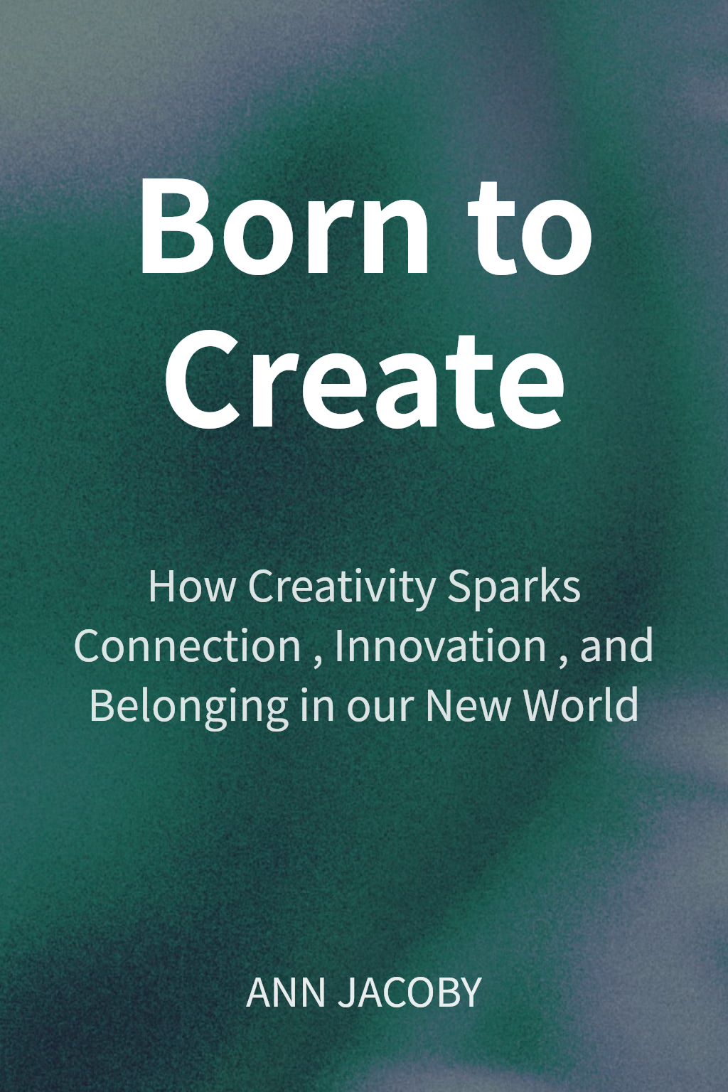 Born to Create cover