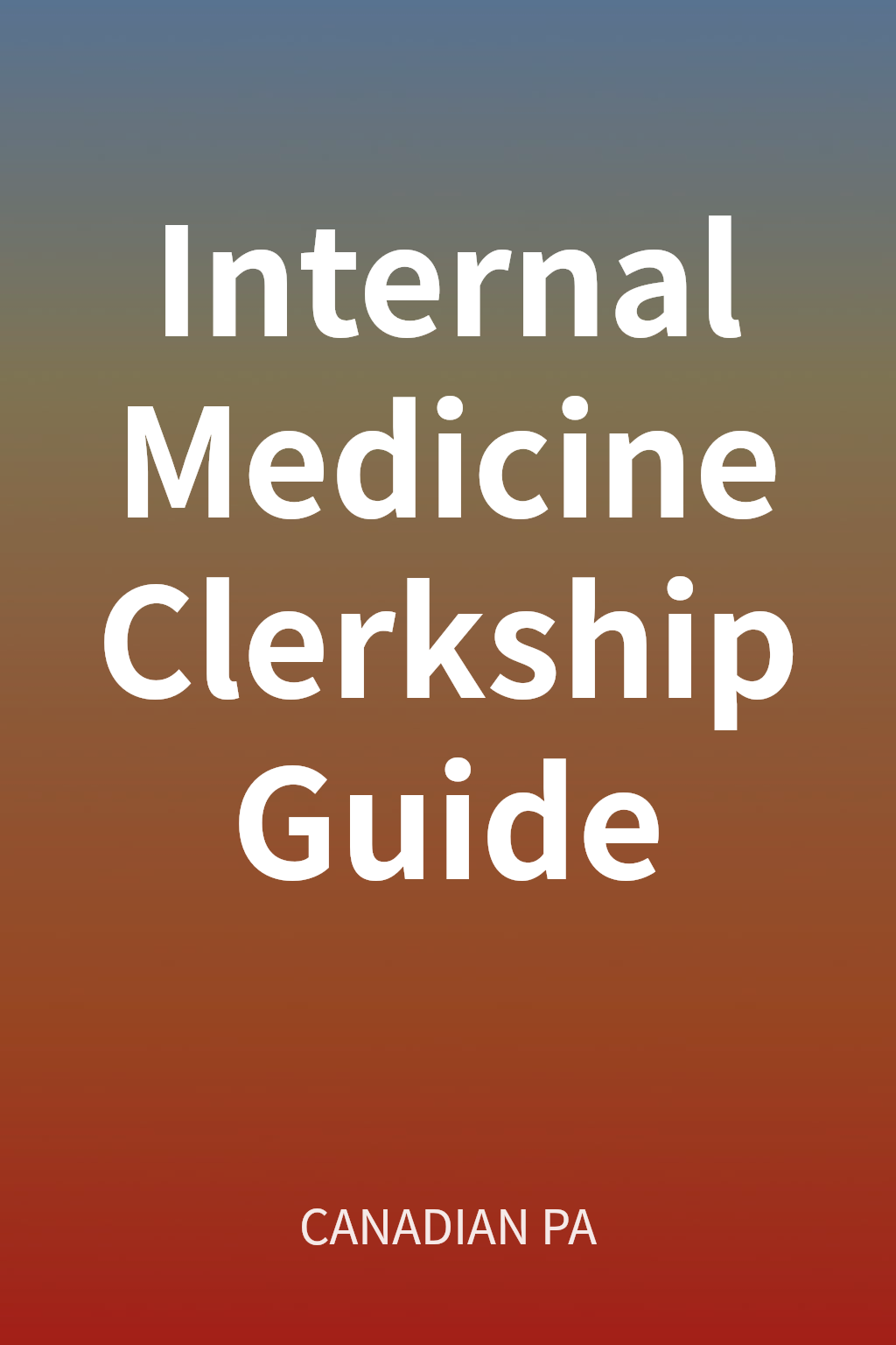 Internal Medicine Clerkship Guide cover