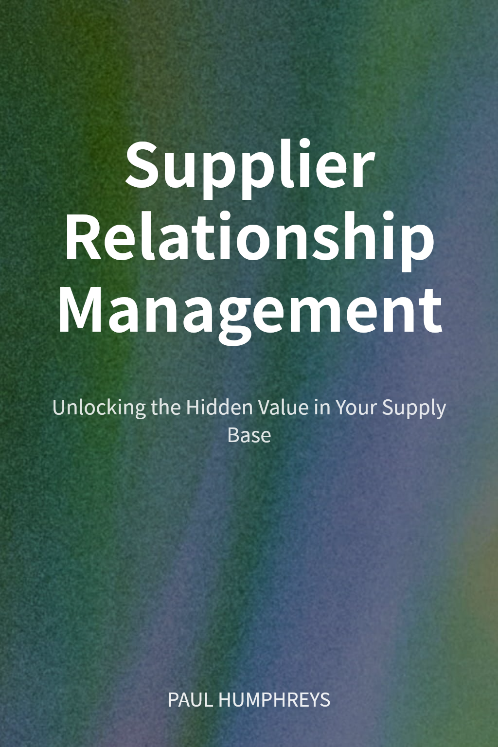 Supplier Relationship Management cover