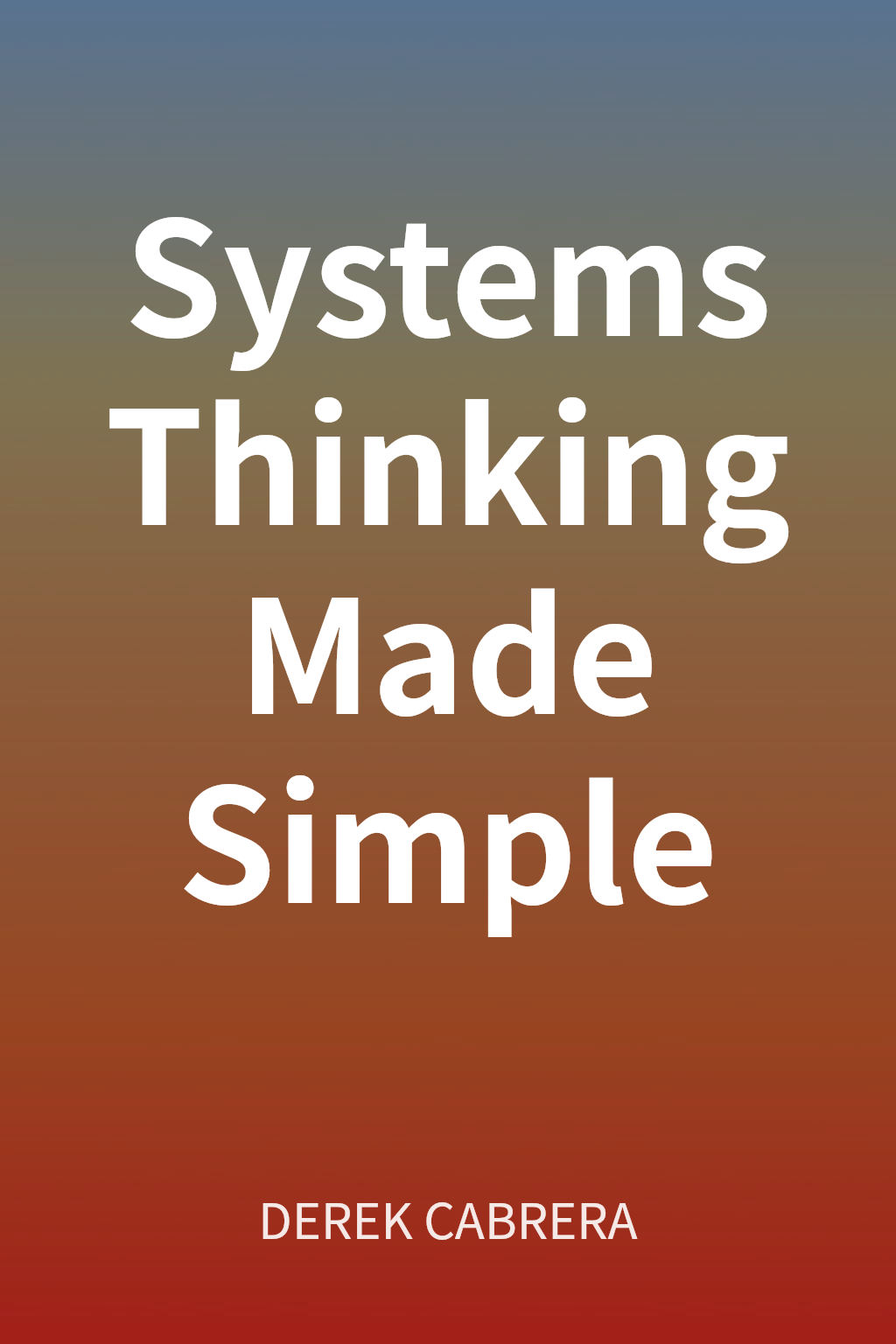 Systems Thinking Made Simple cover