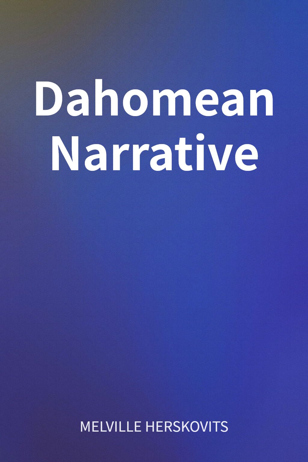 Dahomean Narrative cover