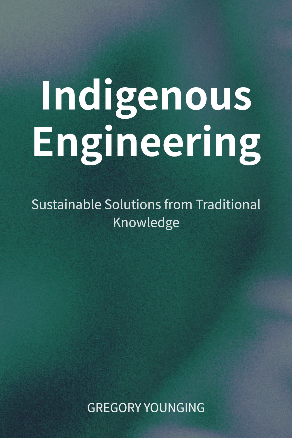 Indigenous Engineering cover