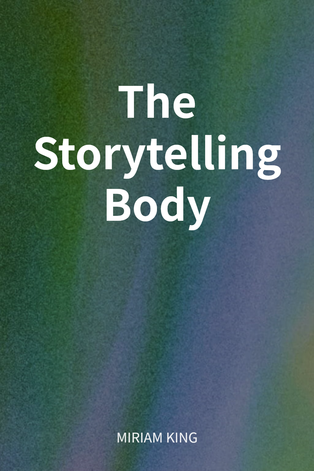 The Storytelling Body cover