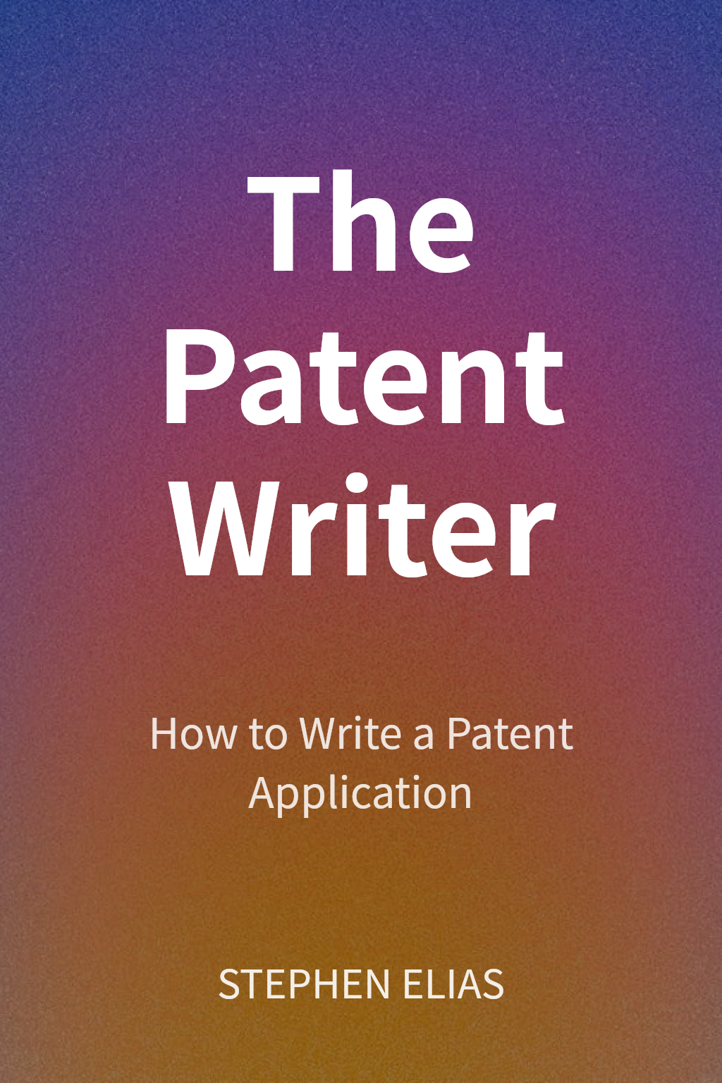 The Patent Writer cover