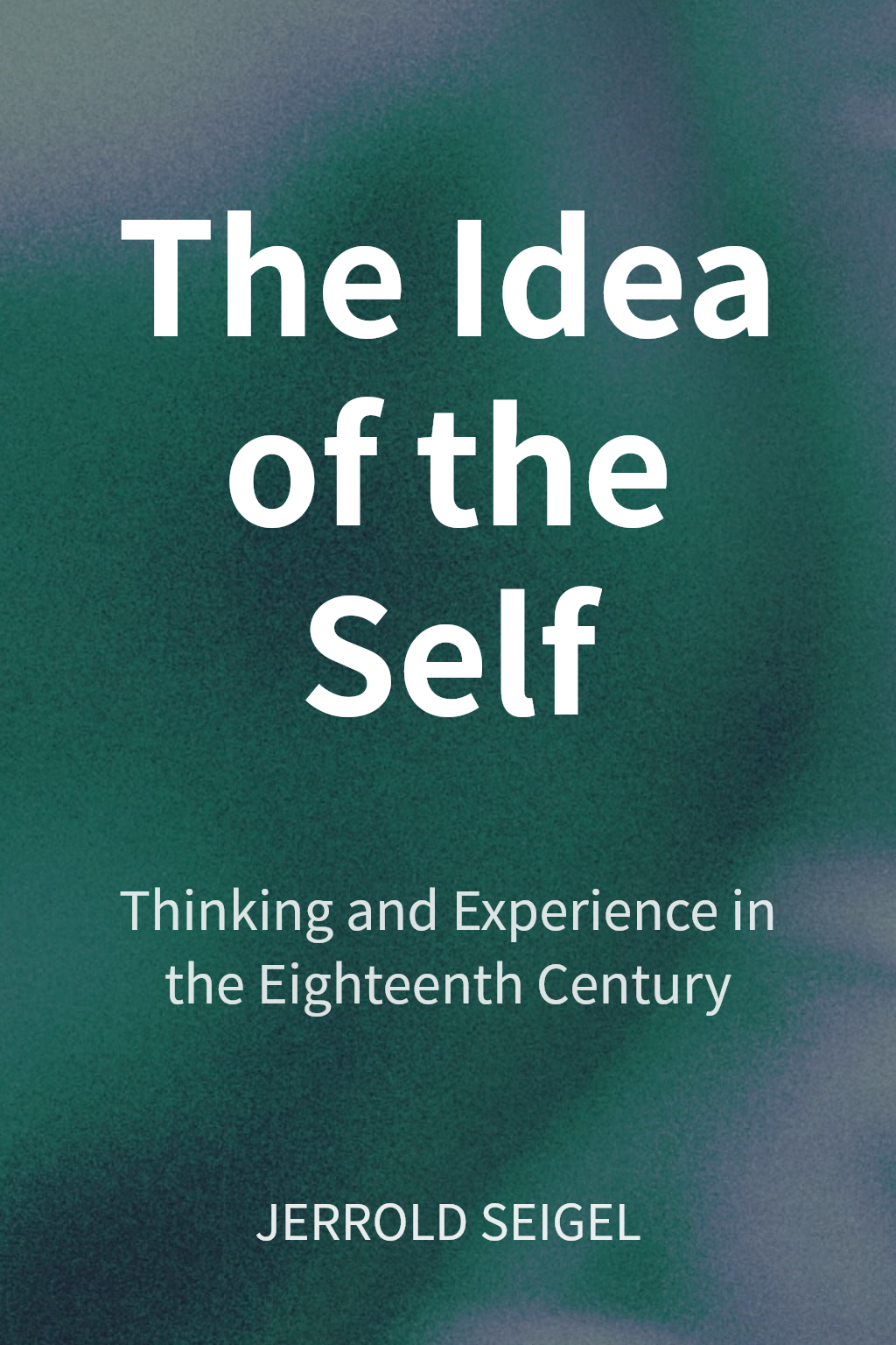 The Idea of the Self cover