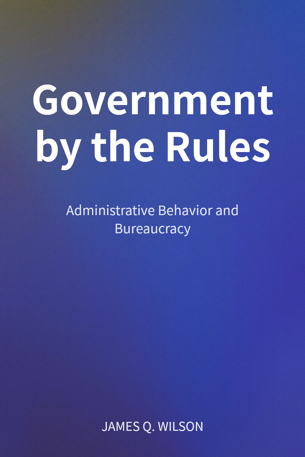 Government by the Rules cover