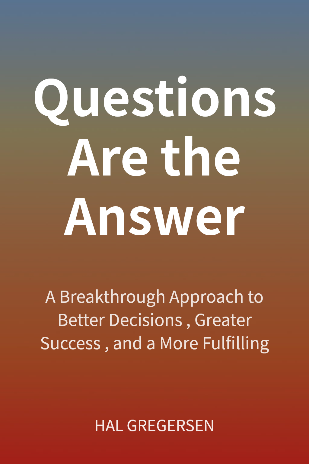 Questions Are the Answer cover