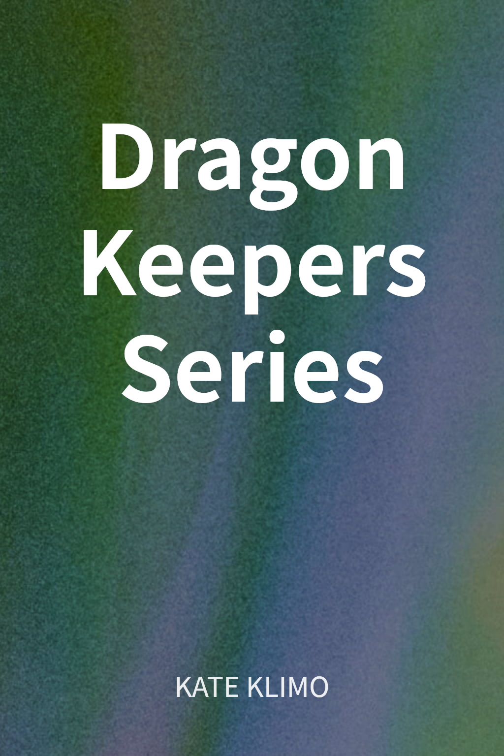 Dragon Keepers Series cover