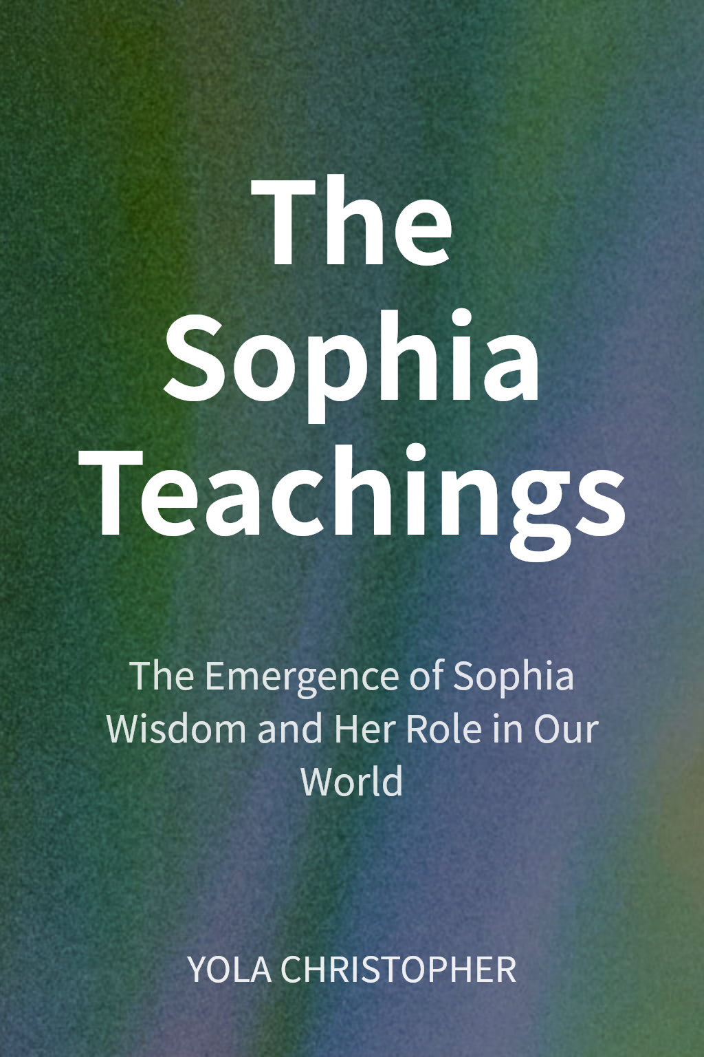 The Sophia Teachings cover