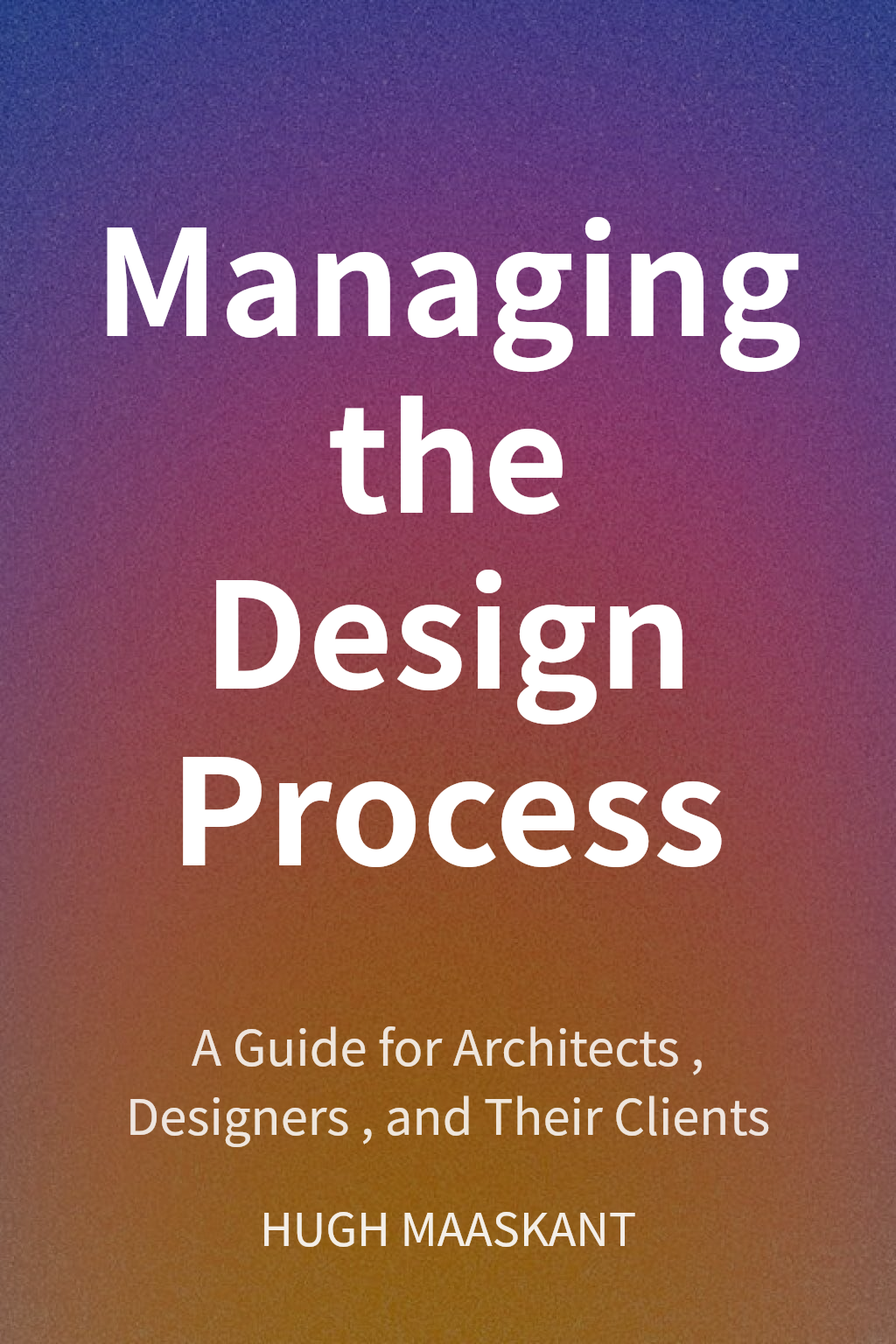 Managing the Design Process cover
