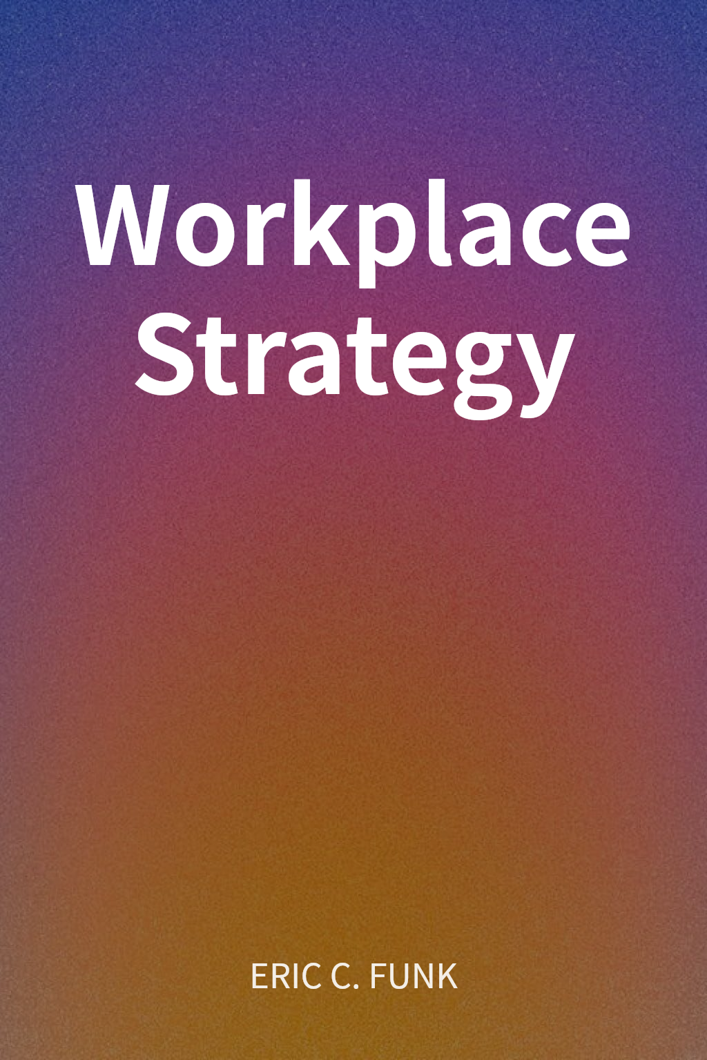 Workplace Strategy cover