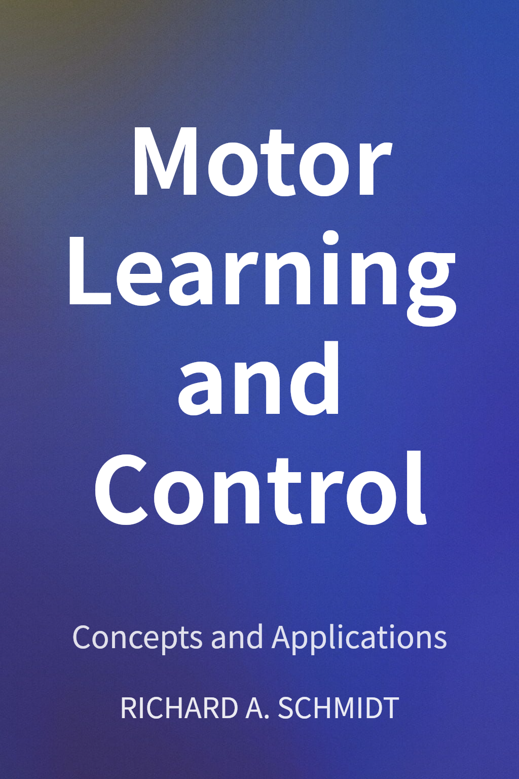 Motor Learning and Control cover