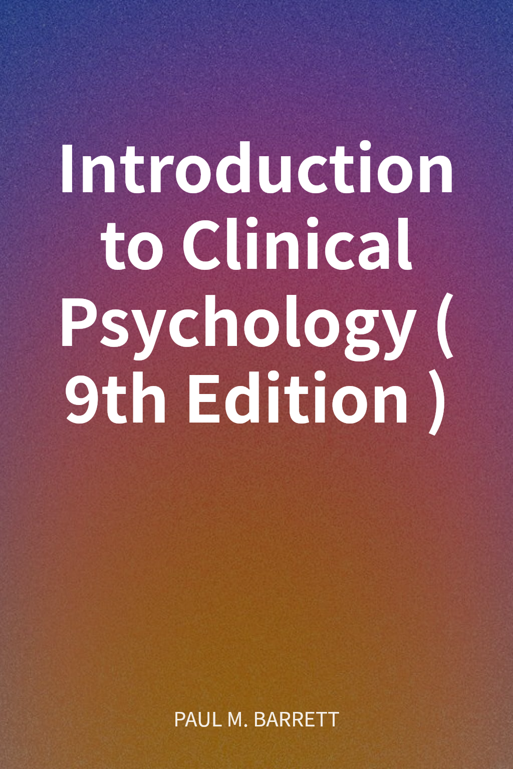 Introduction to Clinical Psychology (9th Edition) cover