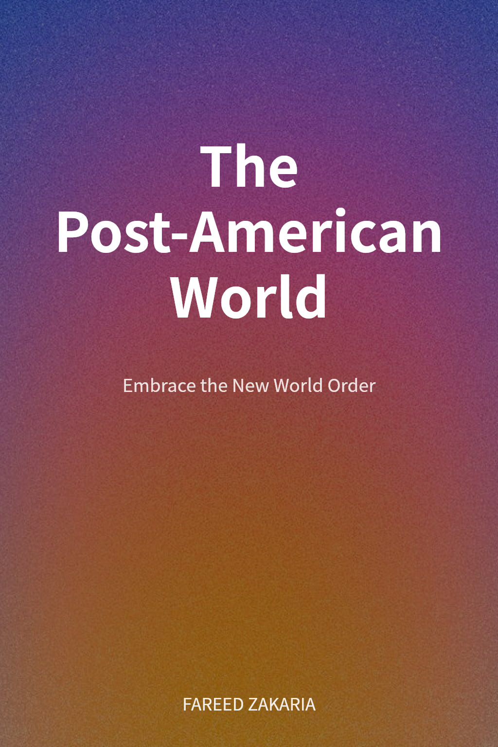 The Post-American World cover