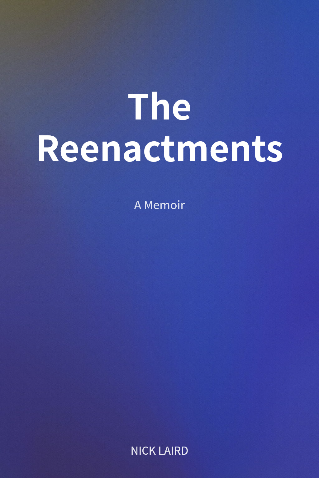 The Reenactments cover