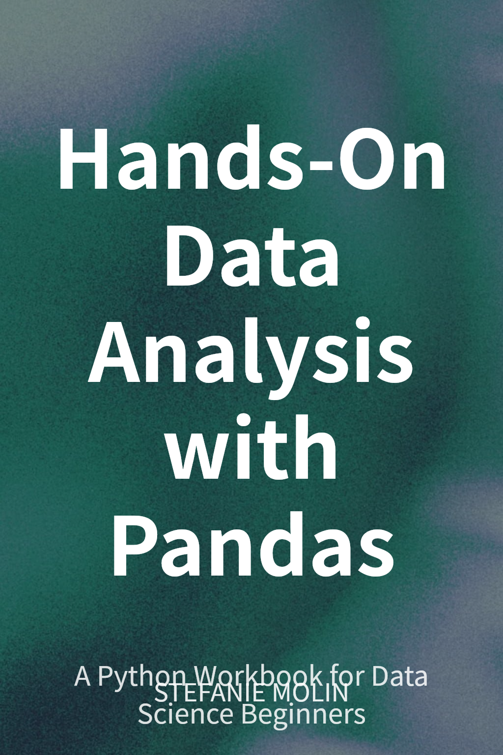Hands-On Data Analysis with Pandas cover