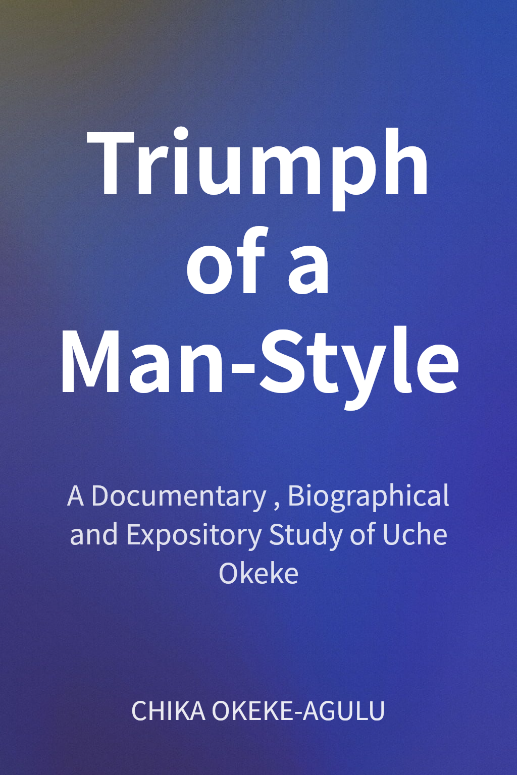 Triumph of a Man-Style cover