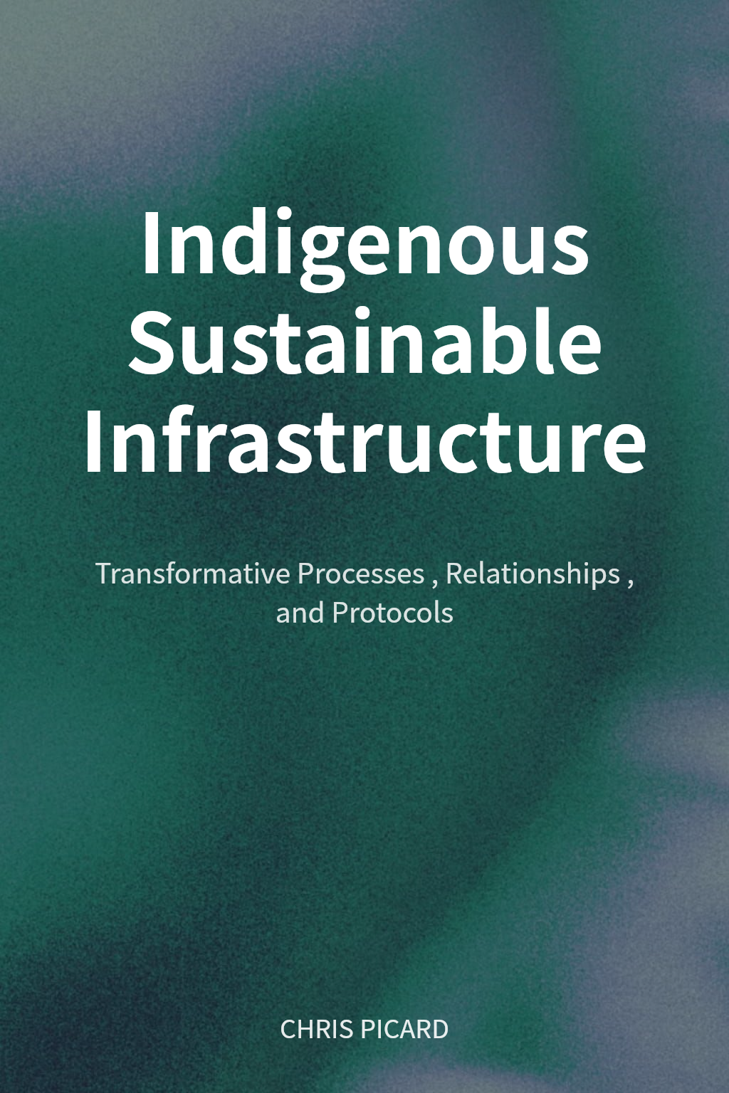 Indigenous Sustainable Infrastructure cover