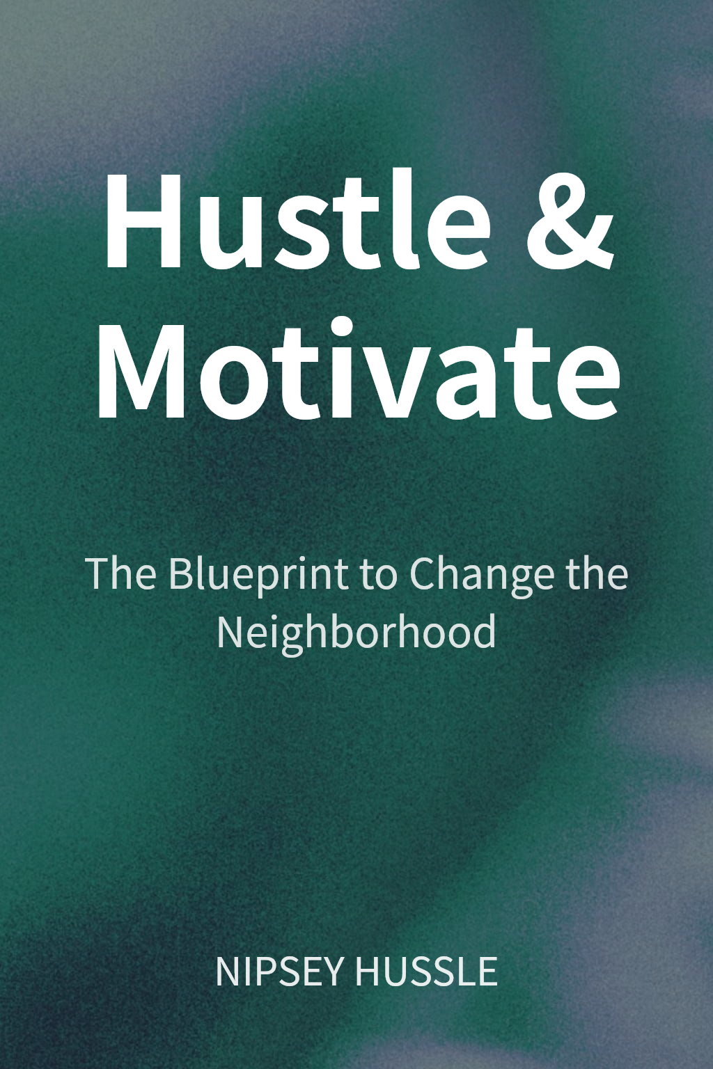 Hustle & Motivate cover