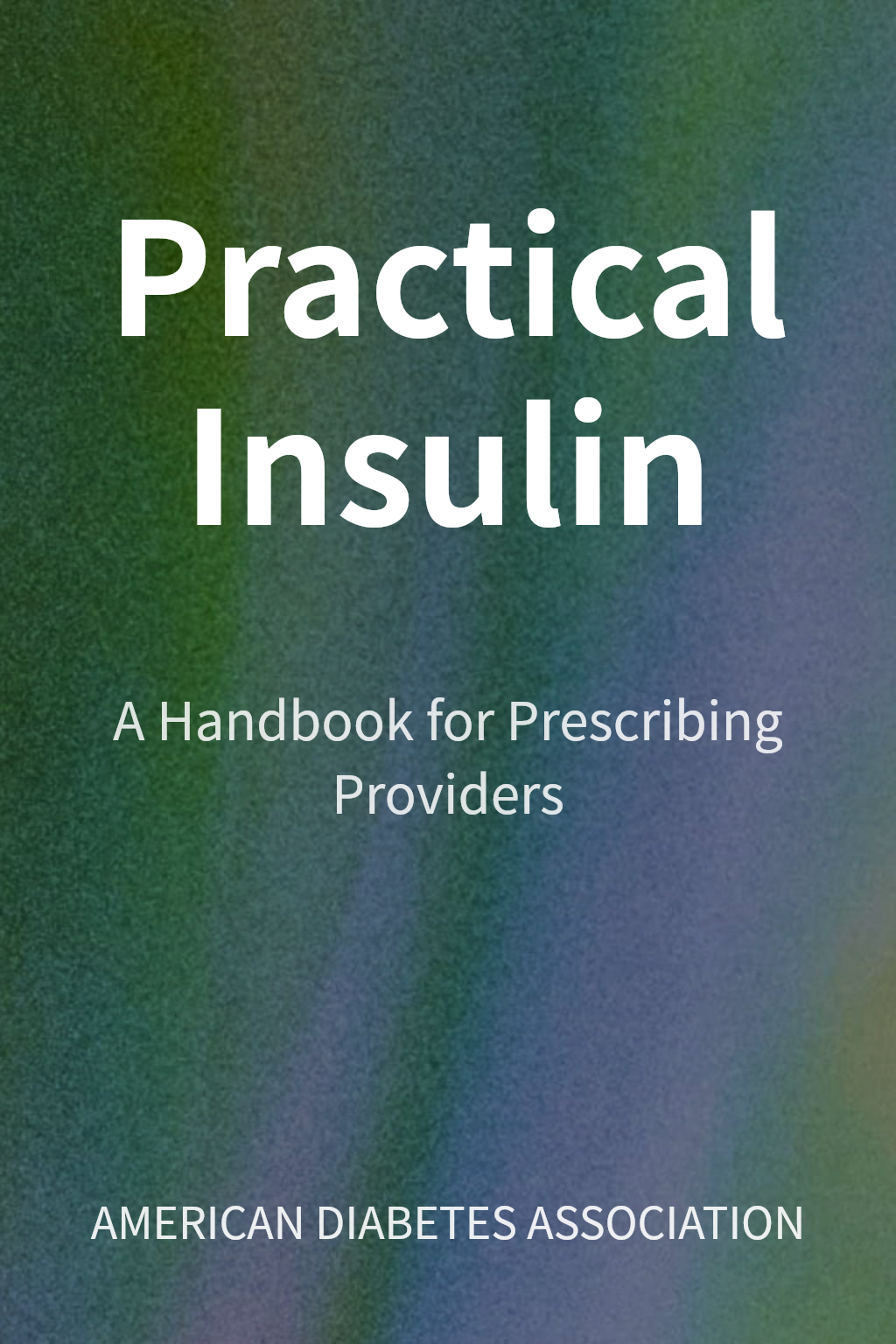 Practical Insulin cover