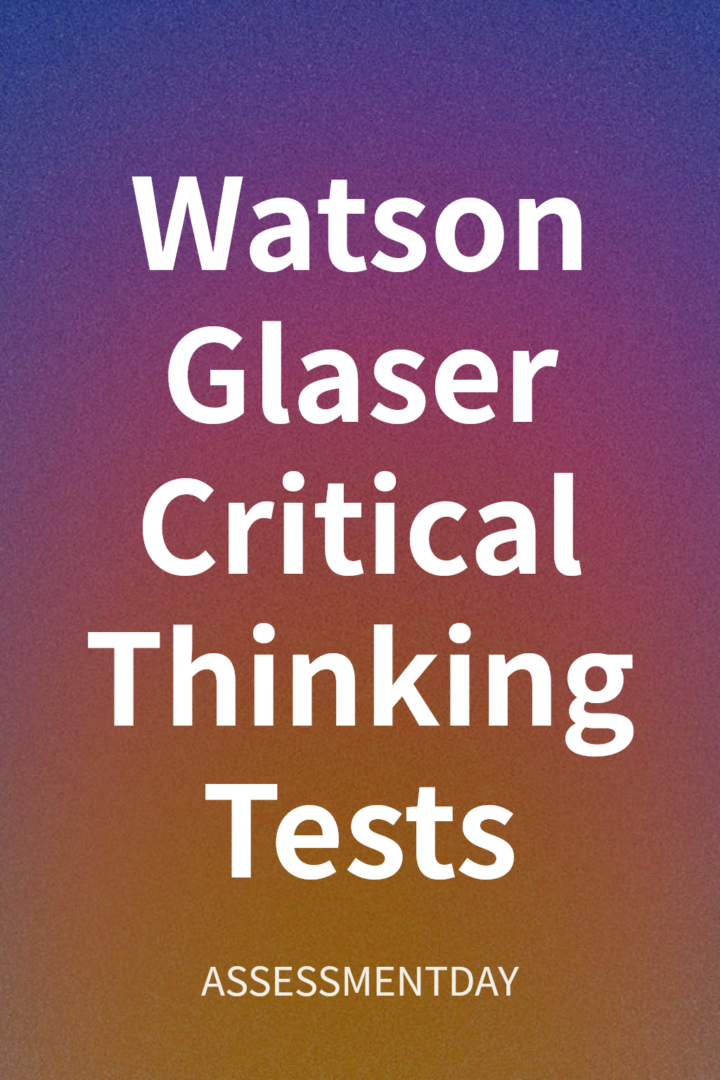 Watson Glaser Critical Thinking Tests cover