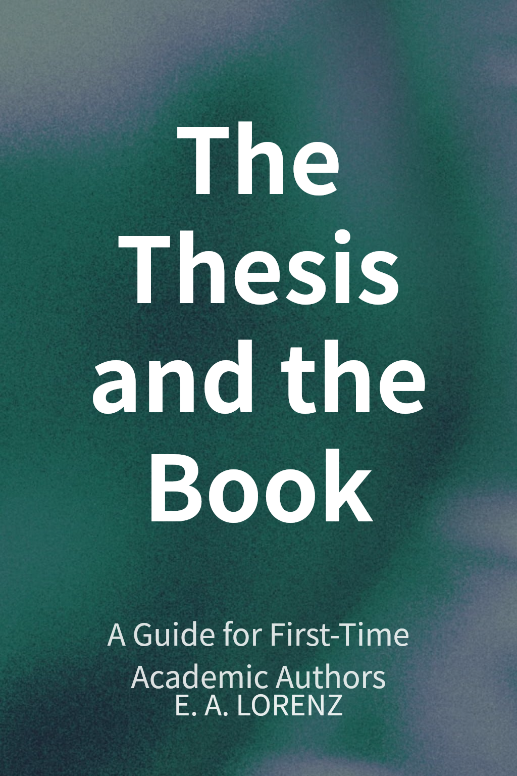 The Thesis and the Book cover